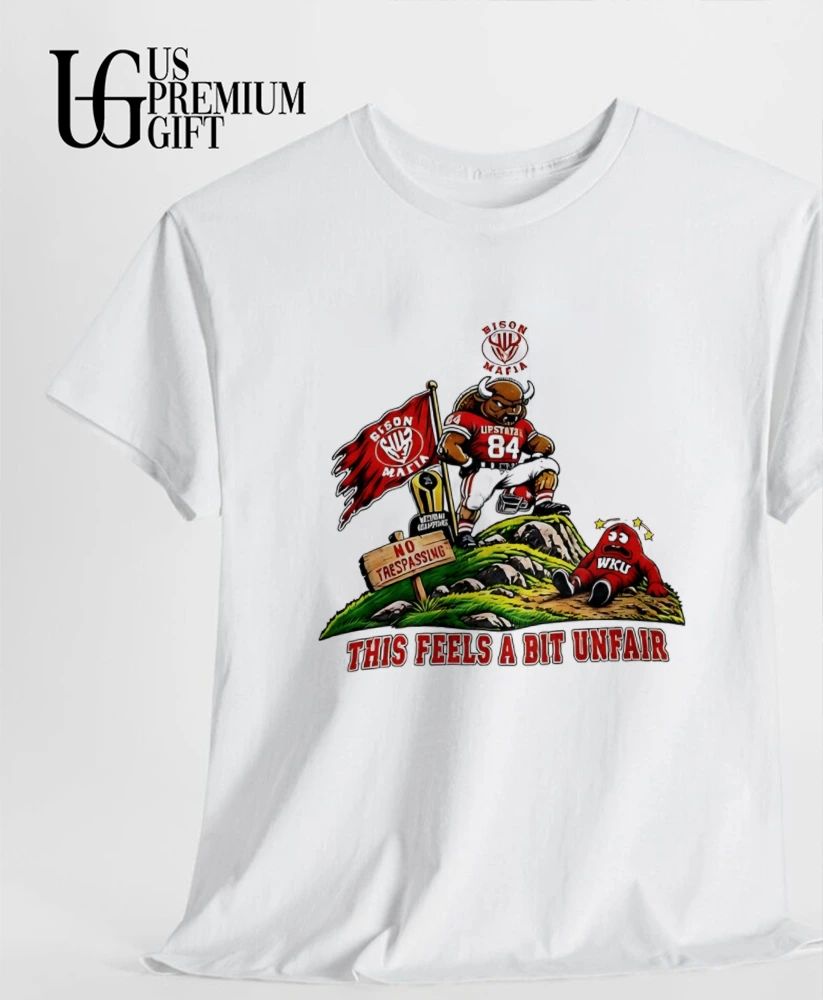 Bison Mafia This Feels A Bit Unfair shirt