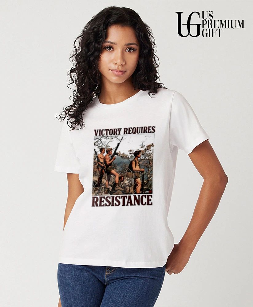 Victory Requires Resistance Military Soldiers shirt