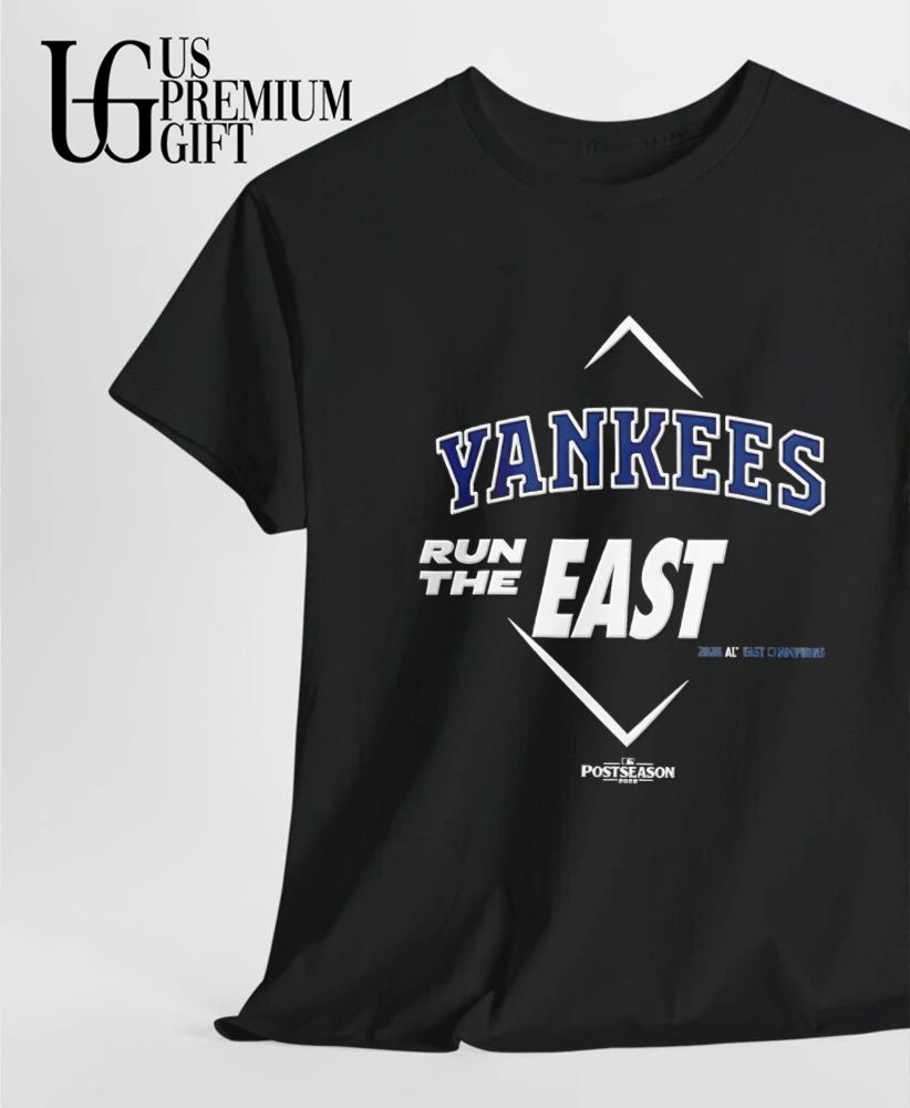 Run The East New York Yankees 2026 AL East Division Champions shirt