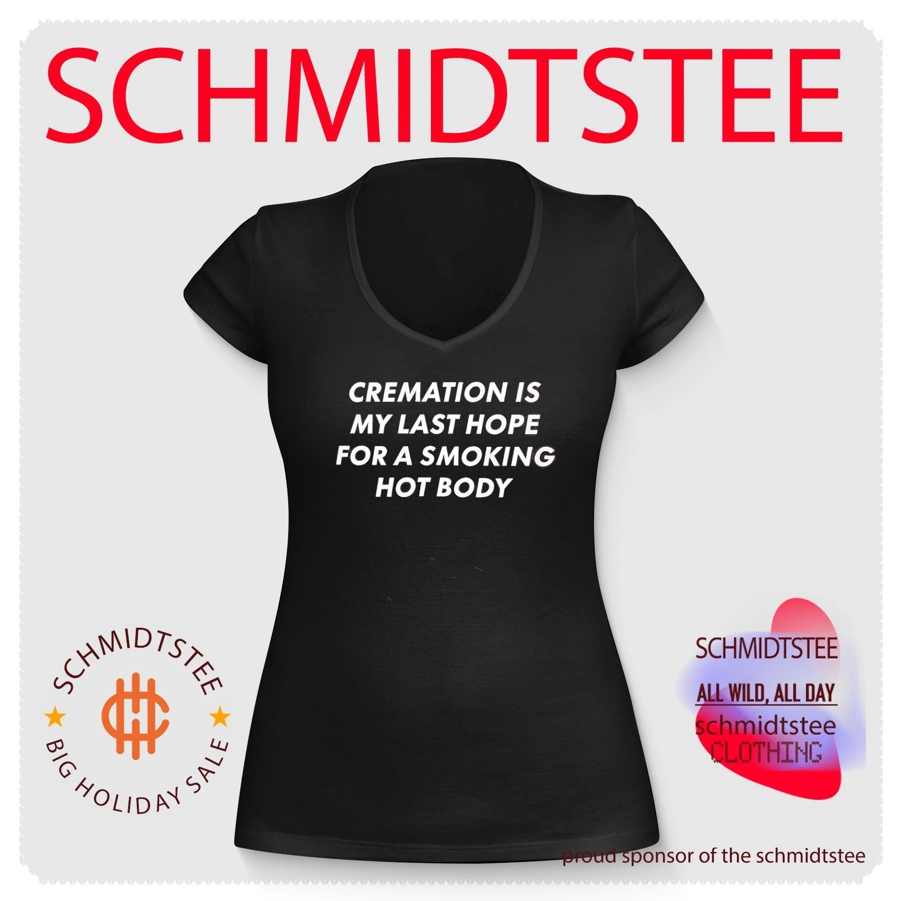 Cremation is my last hope for a smoking hot body shirt