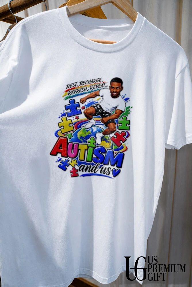 Rest Recharge Refresh Repeat Autism and Us shirt
