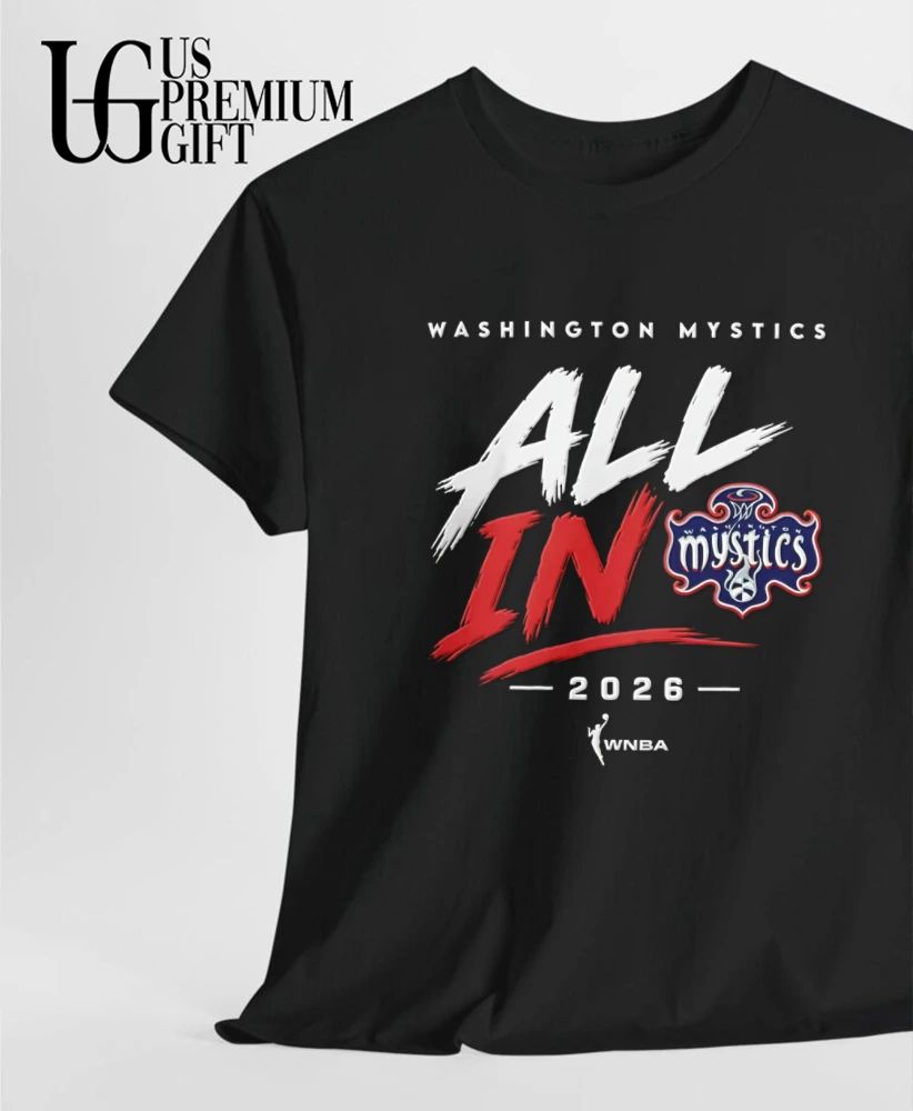 Washington Mystics WNBA All In 2026 shirt