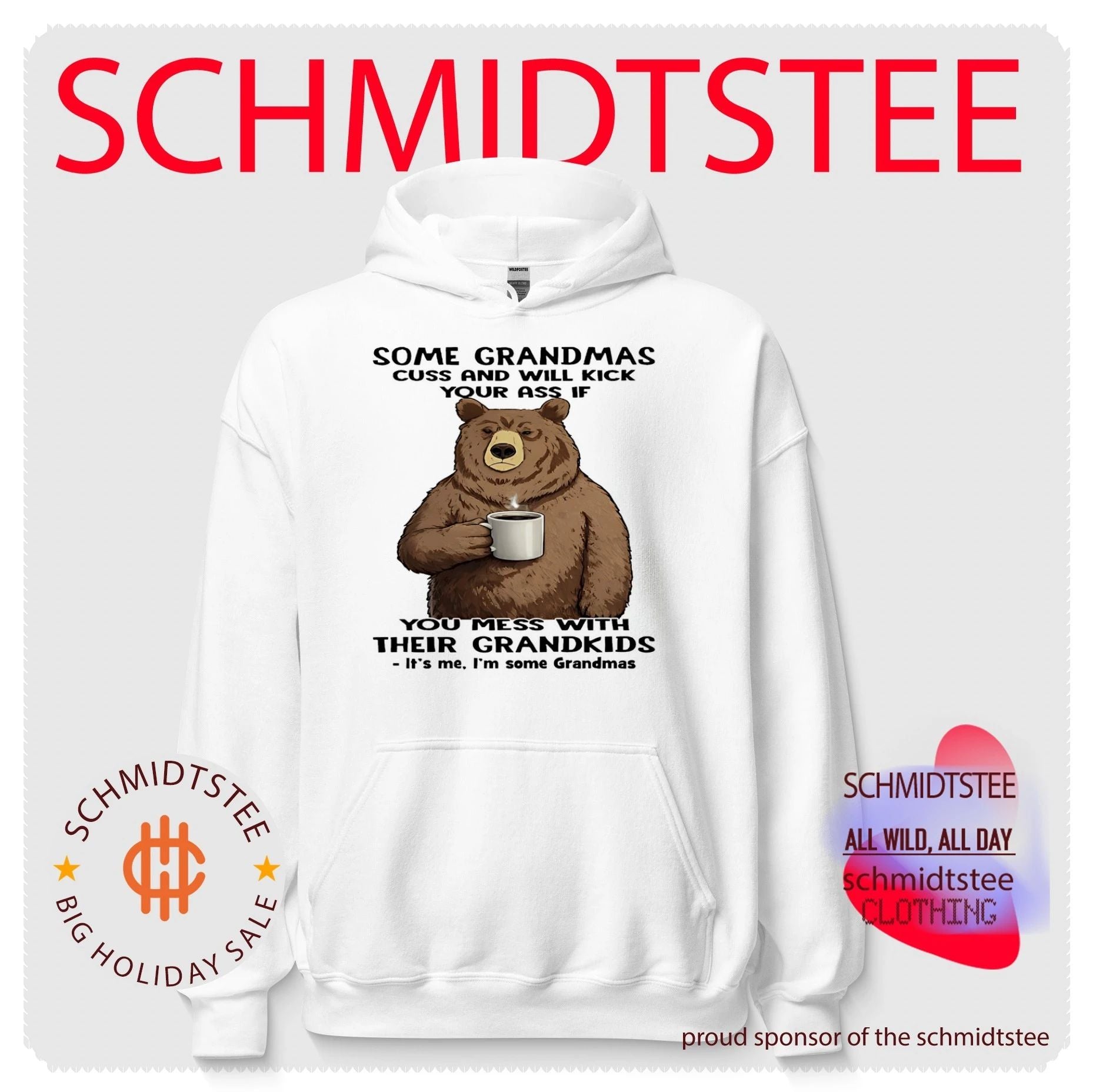 Cartoon bear some grandmas cuss and will kick your ass if you mess with their grandkids shirt
