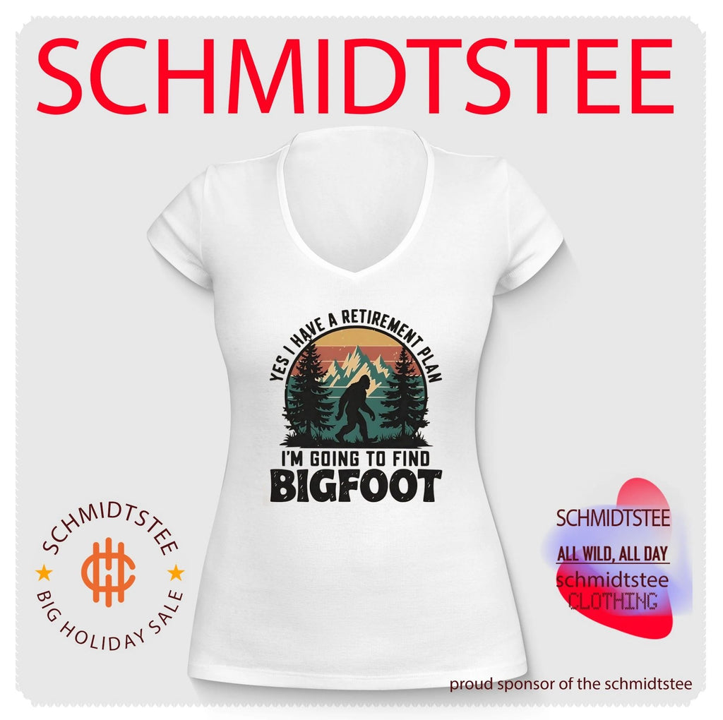 I’m going to find Bigfoot Retirement Plan shirt