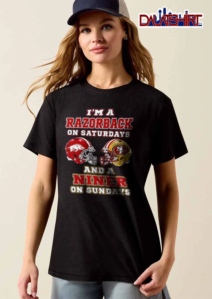 I Am A Razorback On Saturdays And A Niner On Sundays shirt