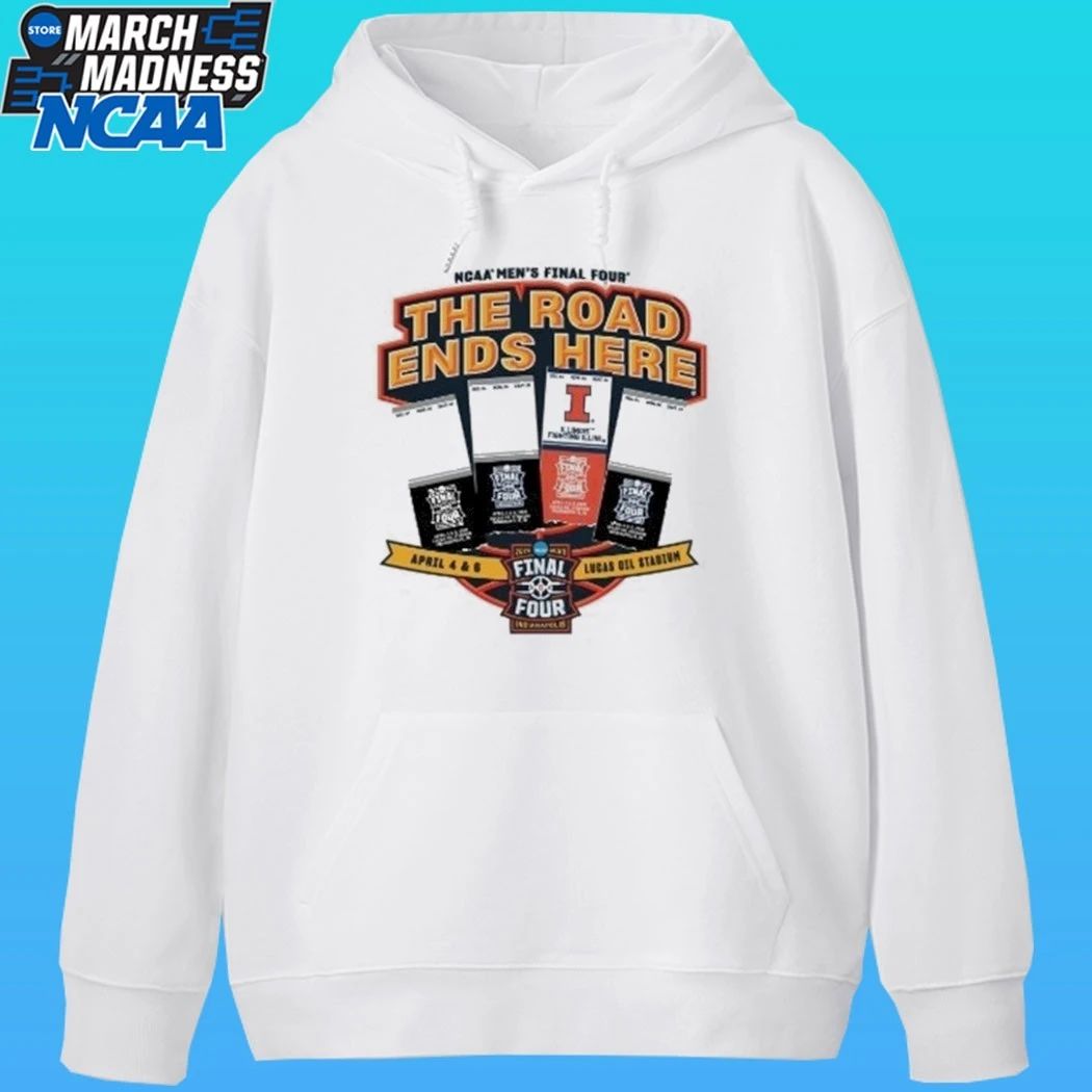 Illini Basketball The Road Ends Here 2026 Final Four Ticket Shirt