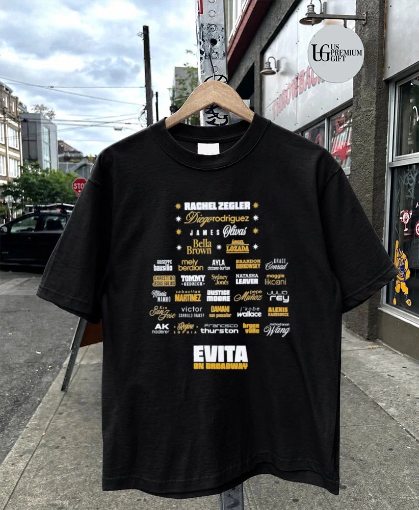 Rachel Zegler Evita On Broadway Cast shirt