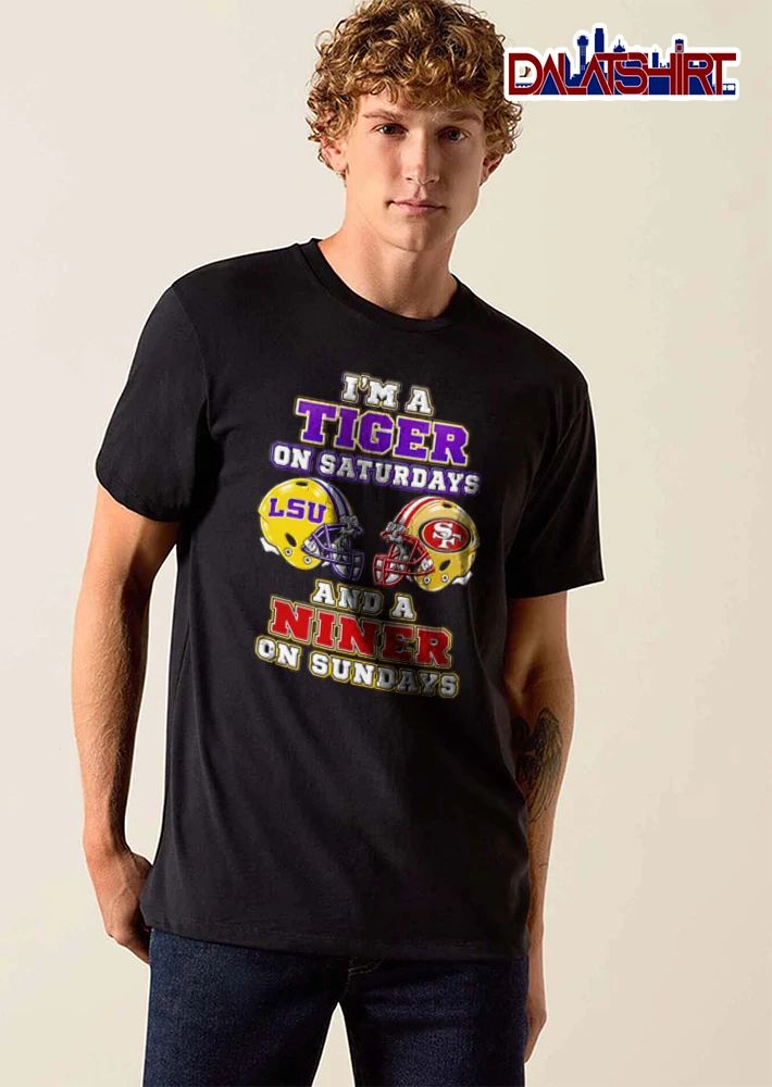 I Am A Tiger On Saturdays And A Niner On Sundays shirt