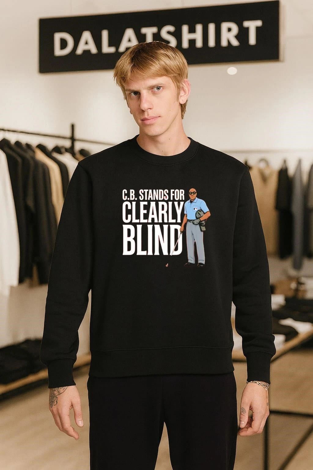 C.B. Stands For Clearly Blind shirt