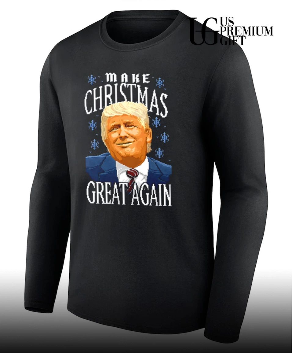 Donald Trump Make Christmas Great Again ugly Christmas shirt