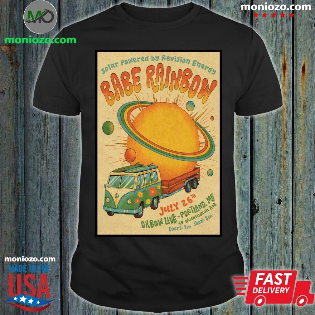 Babe Rainbow In Portland ME On Jul 26 2026 Tour Poster Shirt