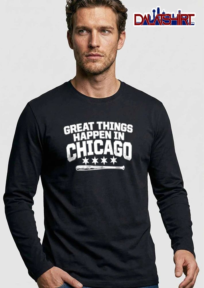 Great Things Happen In Chicago four stars baseball bat graphic shirt
