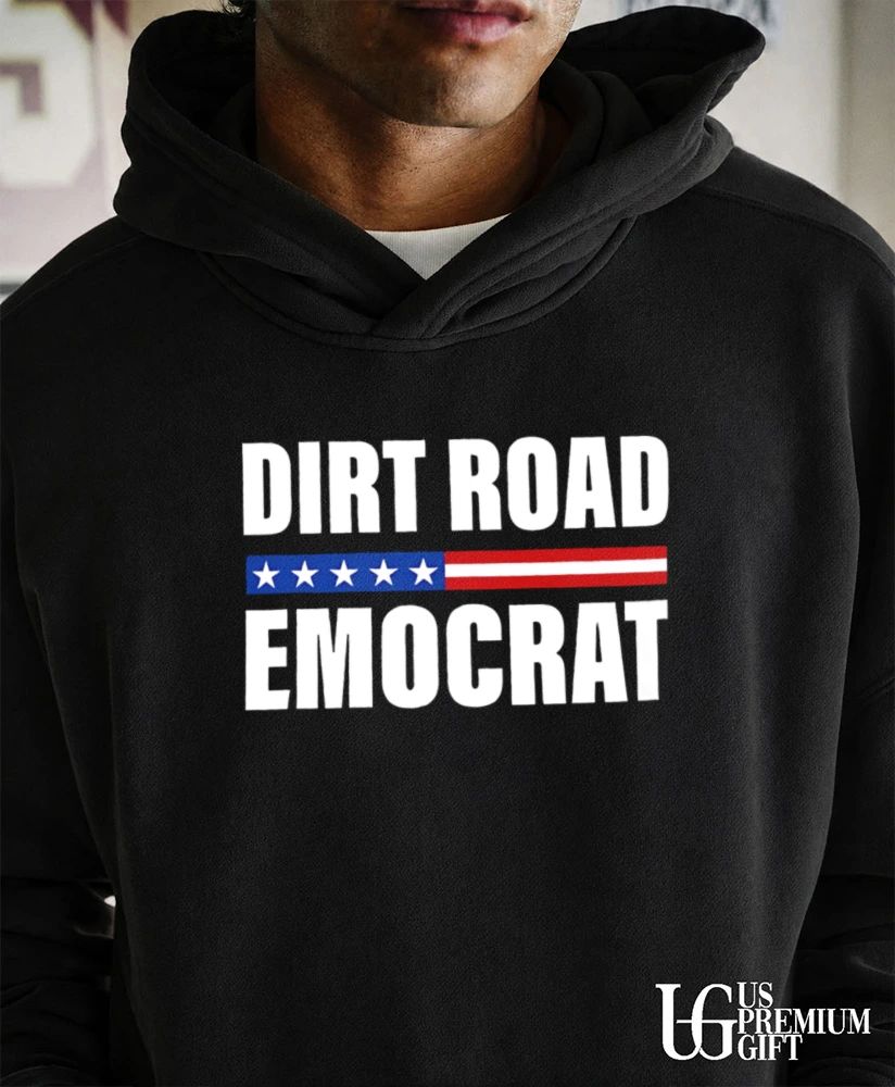 Dirt Road Democrat classic shirt