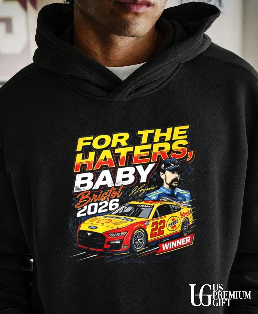 Joey Logano For the Haters Baby NASCAR Bristol 2026 Winner shirt