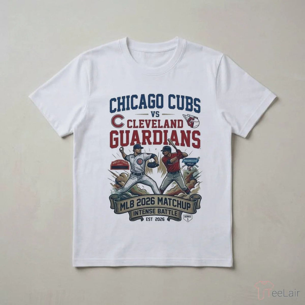 Chicago Cubs Vs Cleveland Guardians At Mlb 2026 Sport Shirt