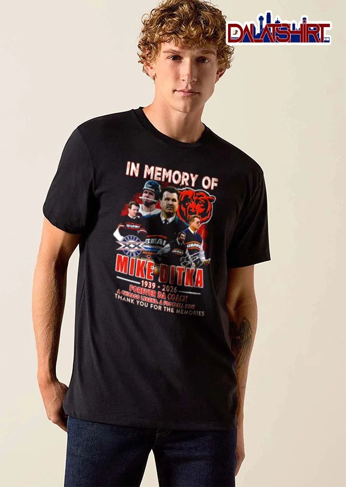In Memory Of Forever Da Coach A Chicago Legend A Football Icon Thank You For The Memories shirt