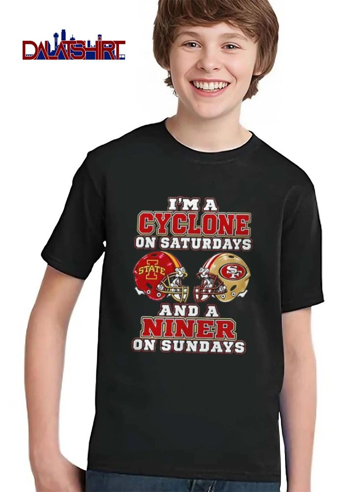 I Am A Cyclone On Saturdays And A Niner On Sundays shirt