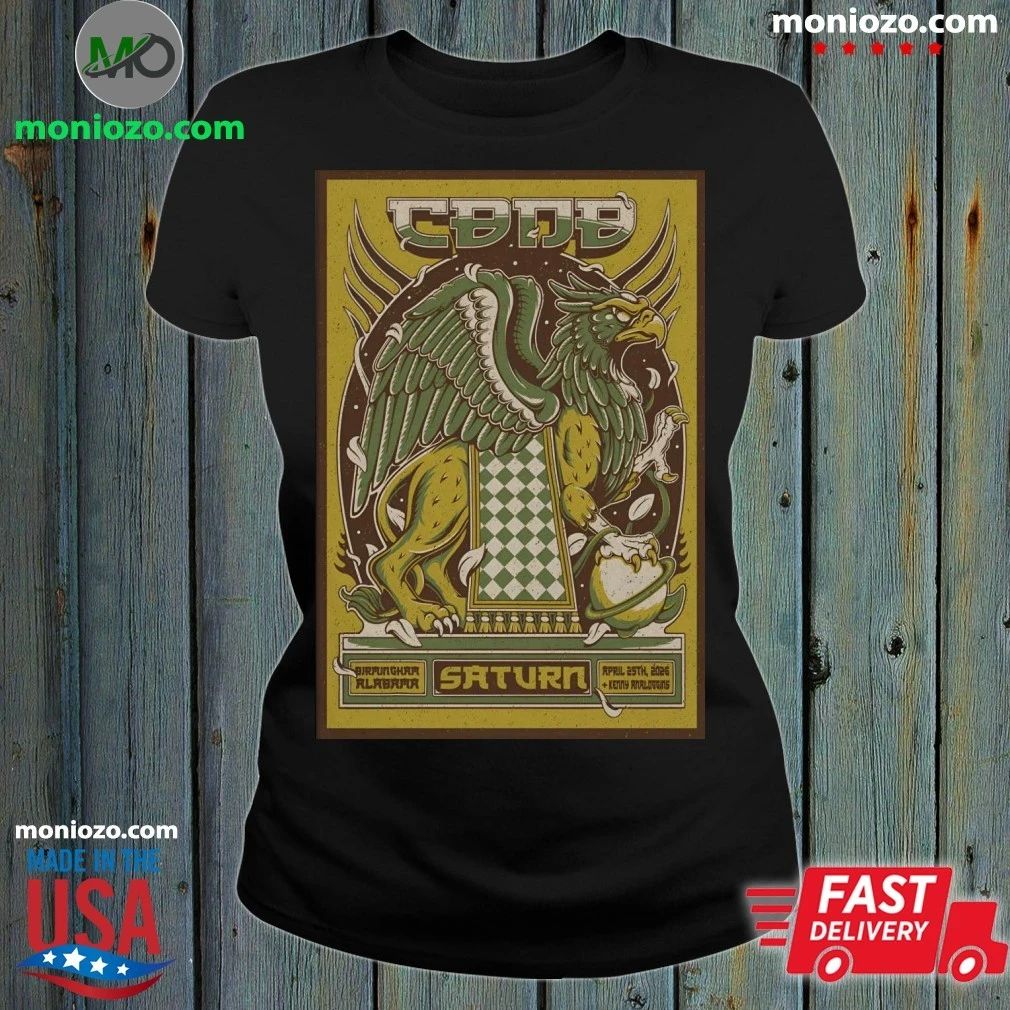 Original CBDB Saturn in Birmingham AL April 25 2026 Poster Shirt