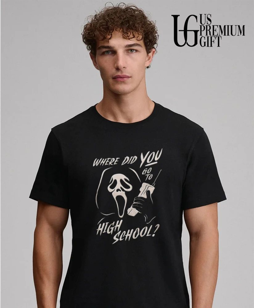 Ghostface scream horror Where Did You Go To High School shirt