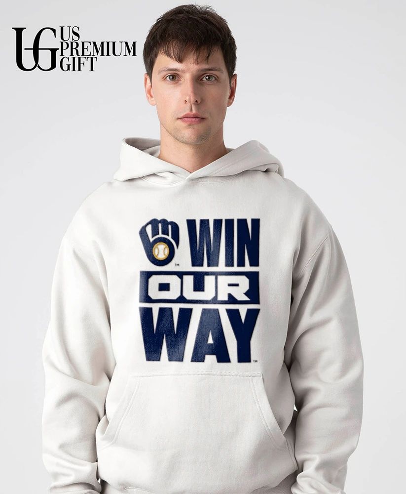 Milwaukee Brewers Win Our Way Rally shirt