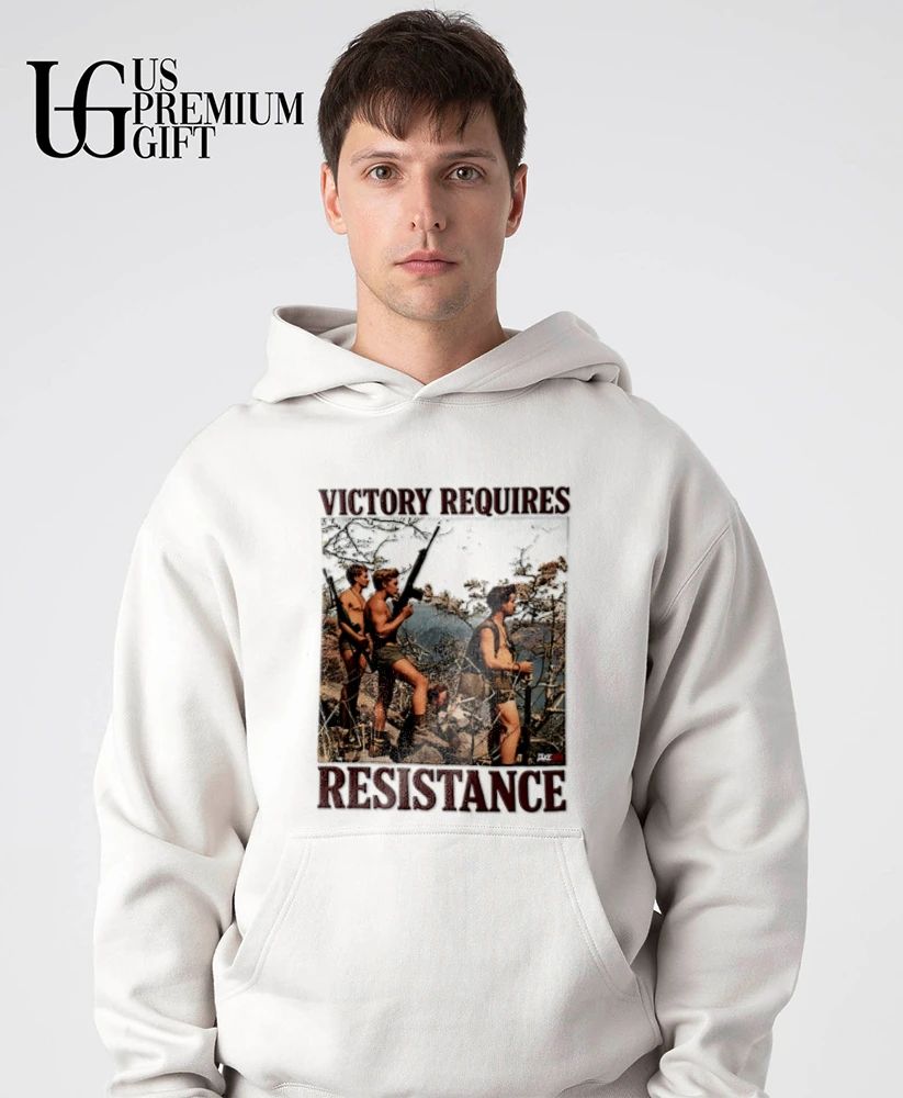 Victory Requires Resistance Military Soldiers shirt