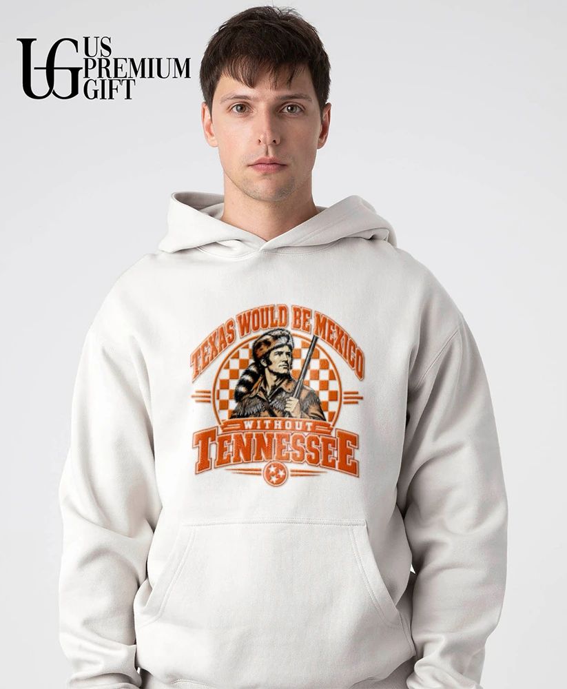 Texas Would Be Mexico Without Tennessee shirt