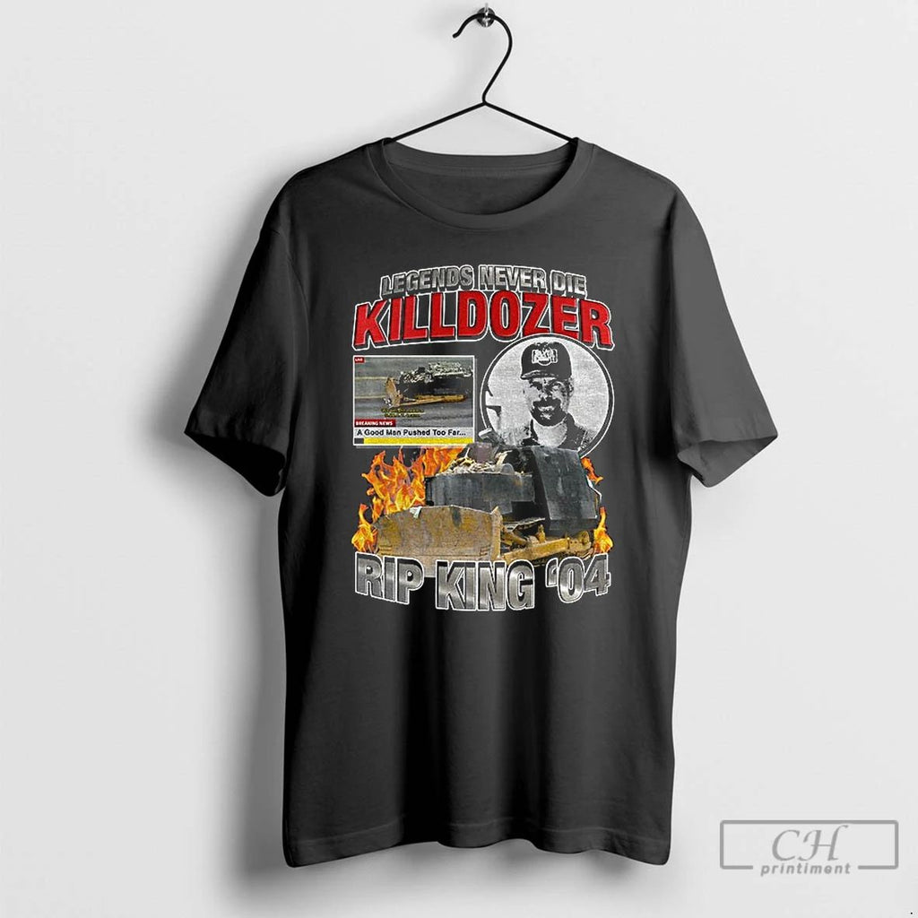 Marvin Heemeyer Killdozer Legends Never Die Rip King 04 T Shirts