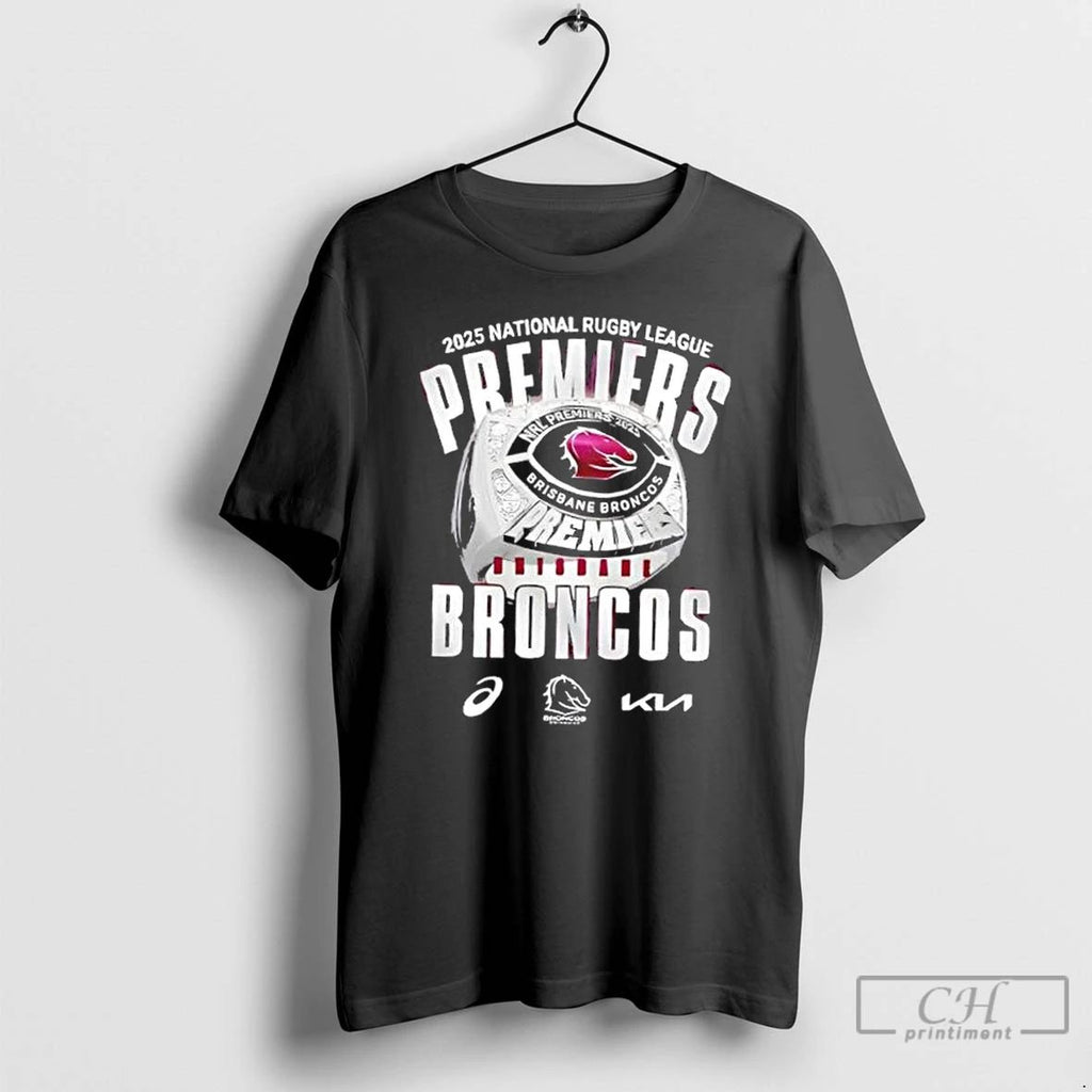 Classic 2025 National Rugby League Premiers Were The Brisbane Broncos 2 Sided T Shirts