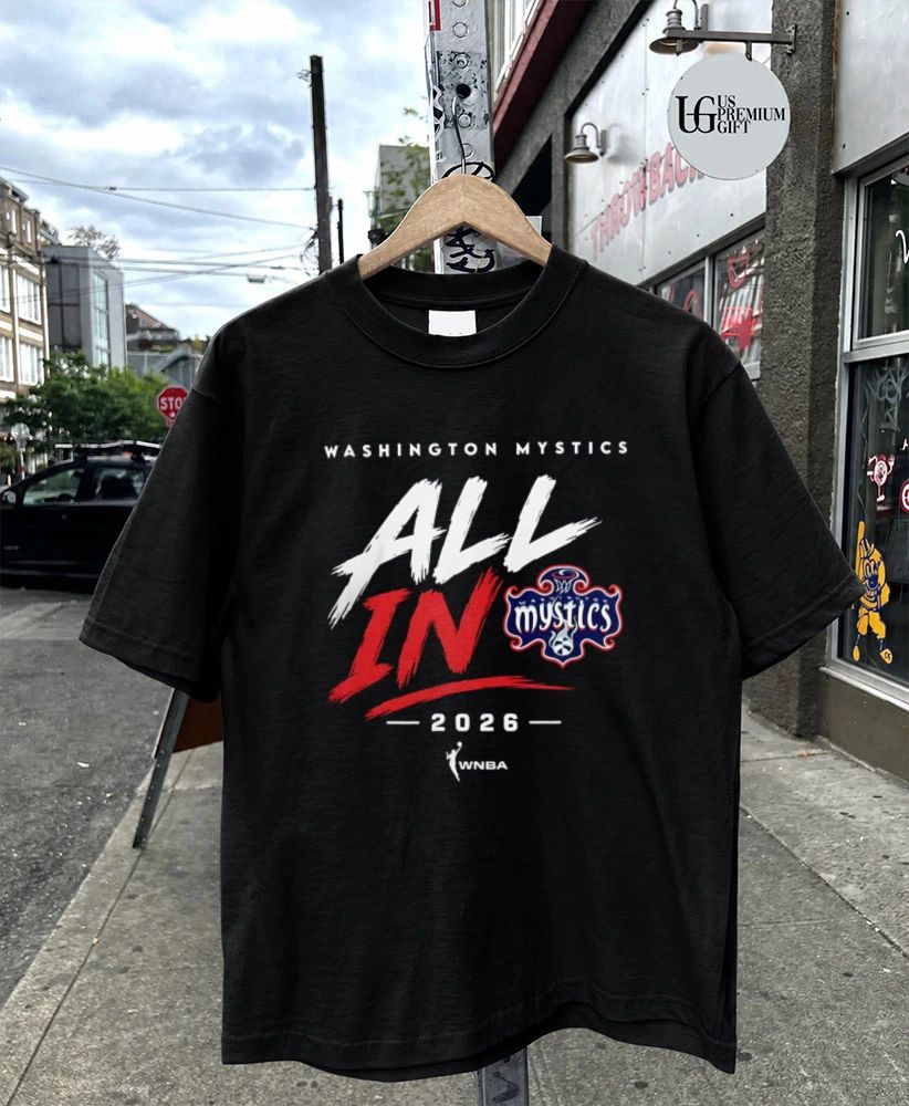 Washington Mystics WNBA All In 2026 shirt