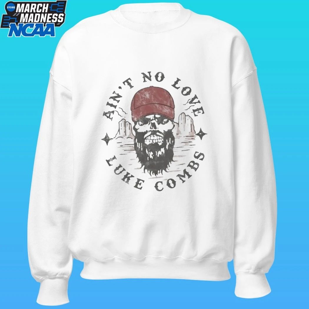 Luke Combs Ain’t No Love 2026 Shirt