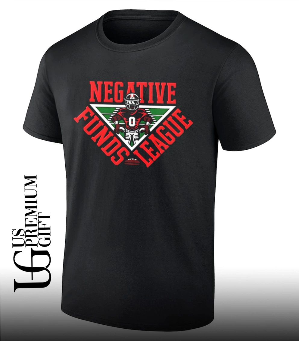 Negative Funds League shirt