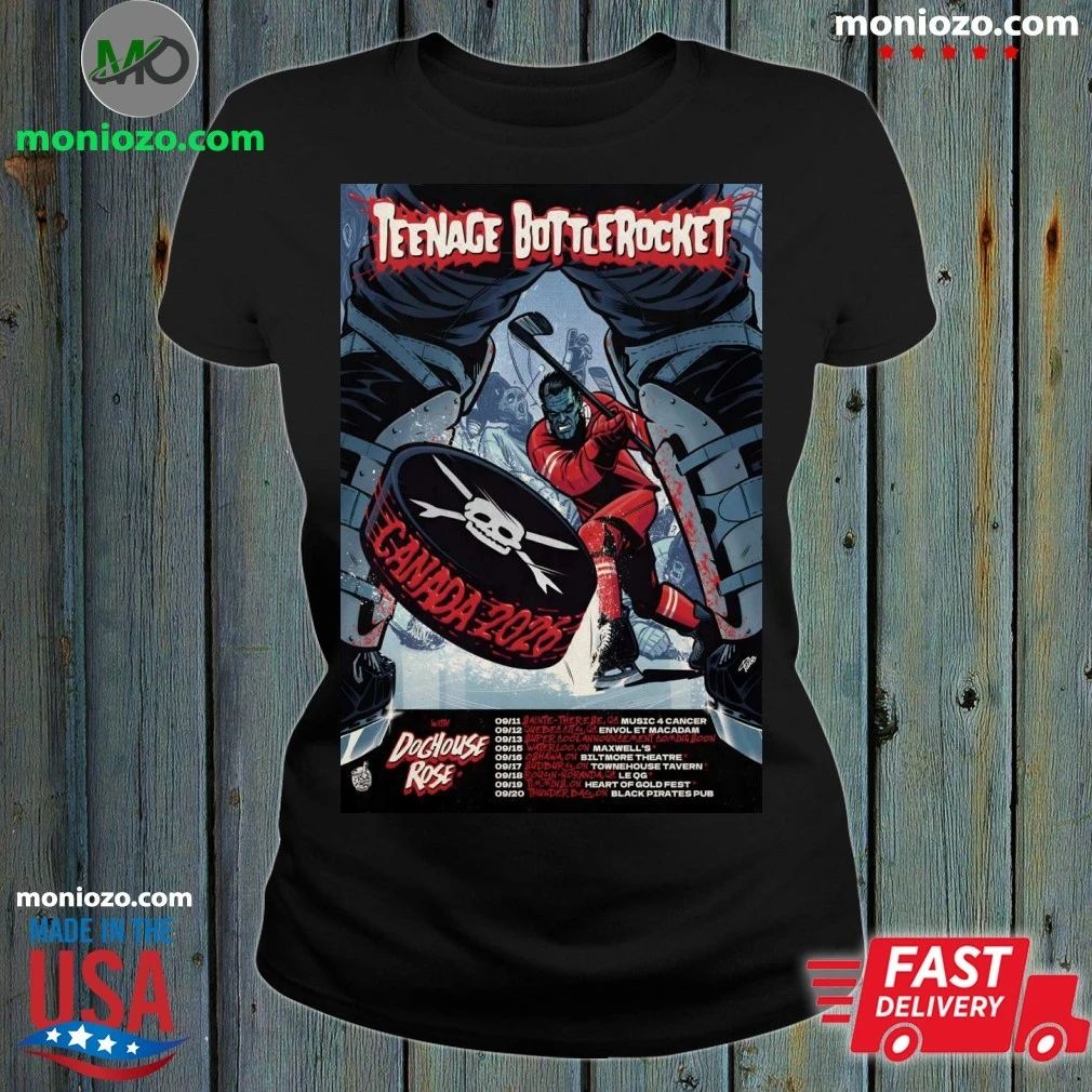 Poster Teenage Bottlerocket With Doghouse Rose 2026 Canada Tour Shirt