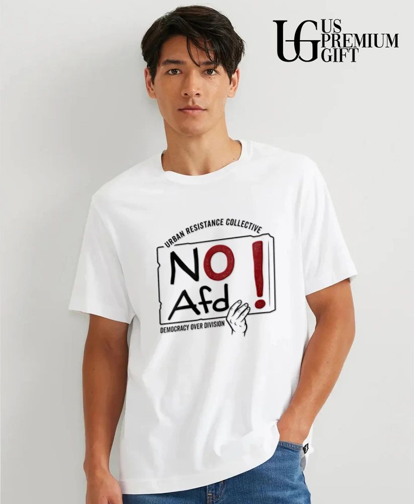 No Afd Urban Resistance Collective Democracy Over Division shirt
