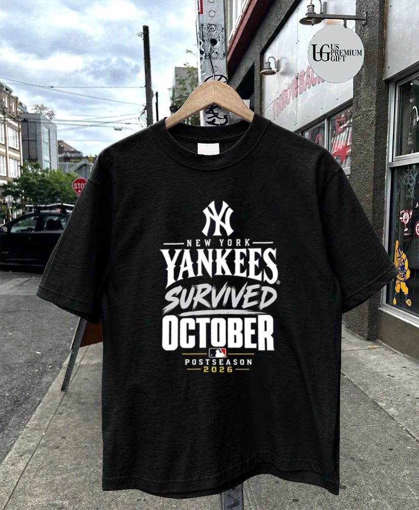 New York Yankees Baseball Survived October Postseason 2026 shirt