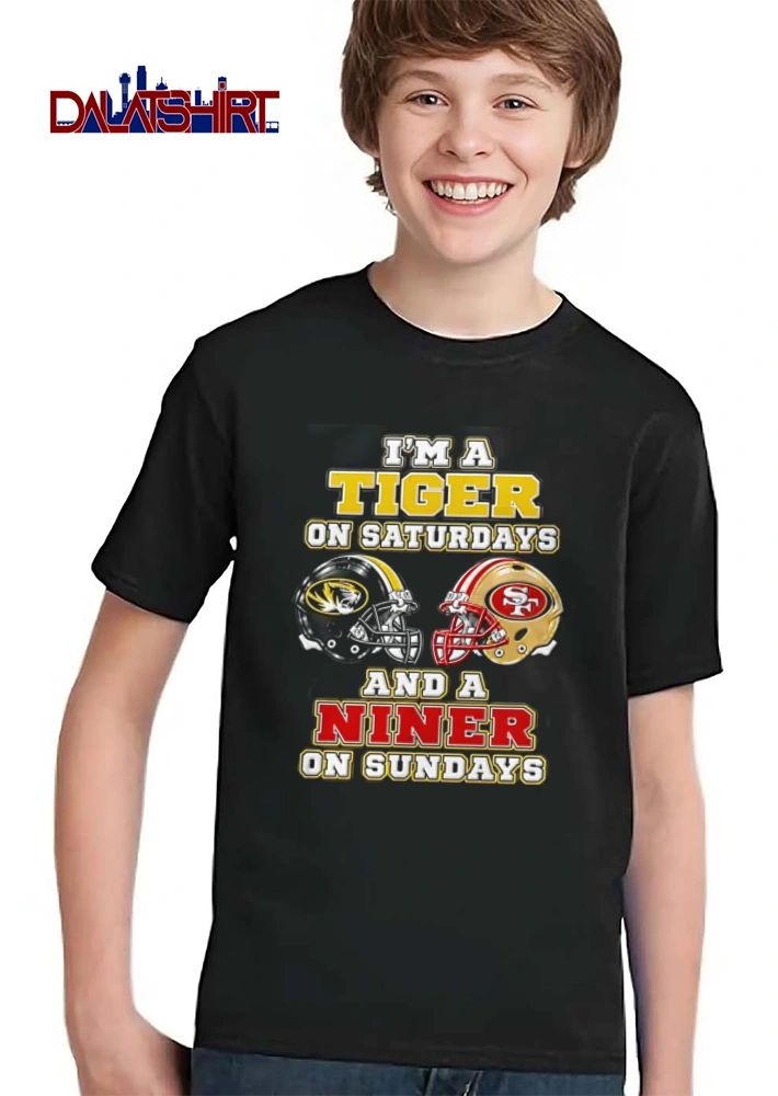 I’m a Tiger on Saturdays and a Niner on Sundays shirt