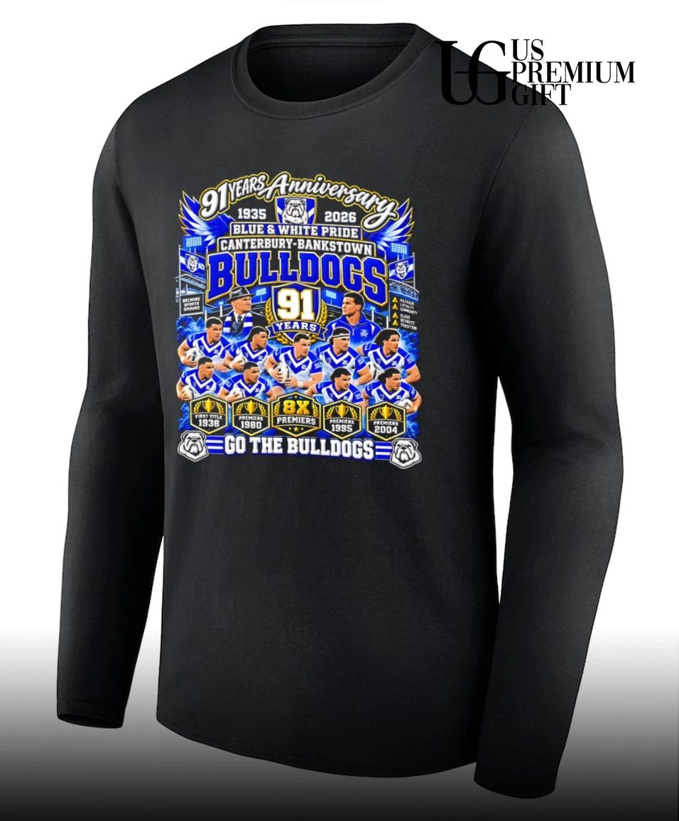 Canterbury Bankstown Bulldogs 91 Years Anniversary Go The Bulldogs 1935-2026 shirt