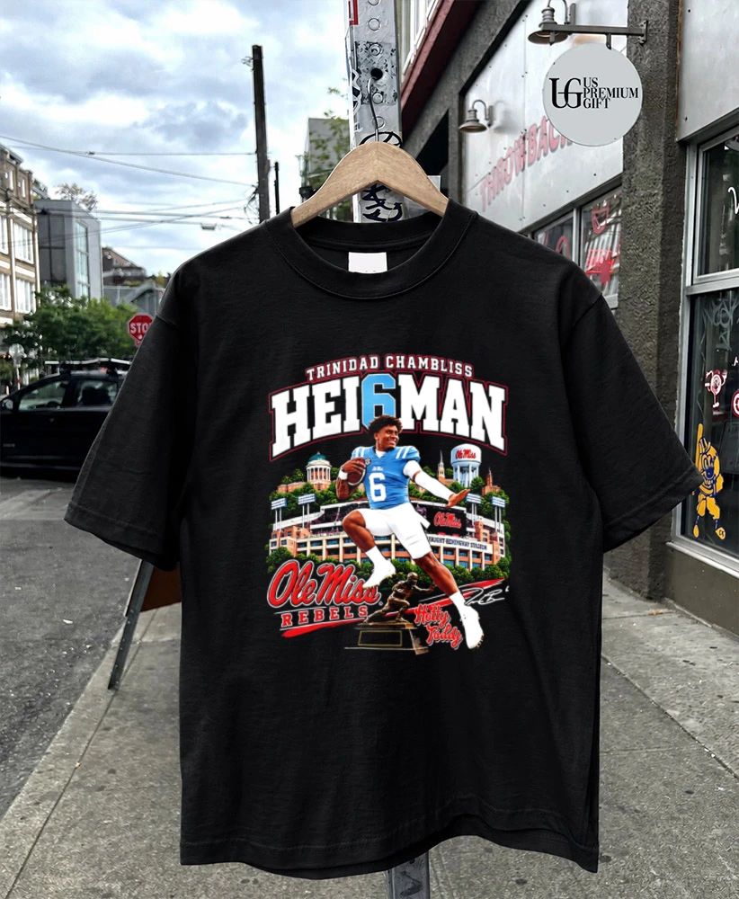 Trinidad Chambliss Hei6man Ole Miss Hotty Toddy 2026 shirt