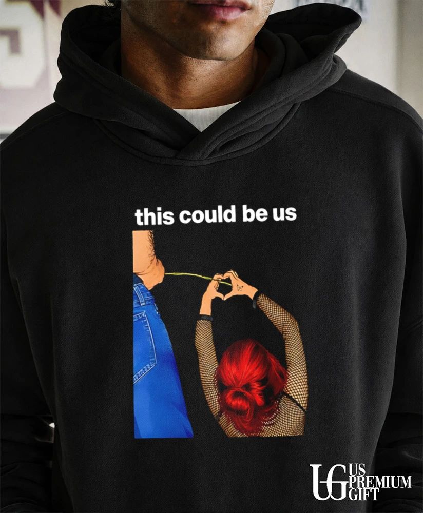 This could be us shirt