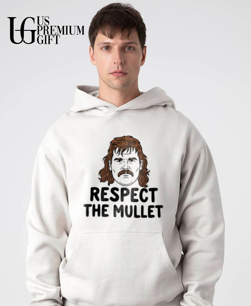 Respect the mullet shirt