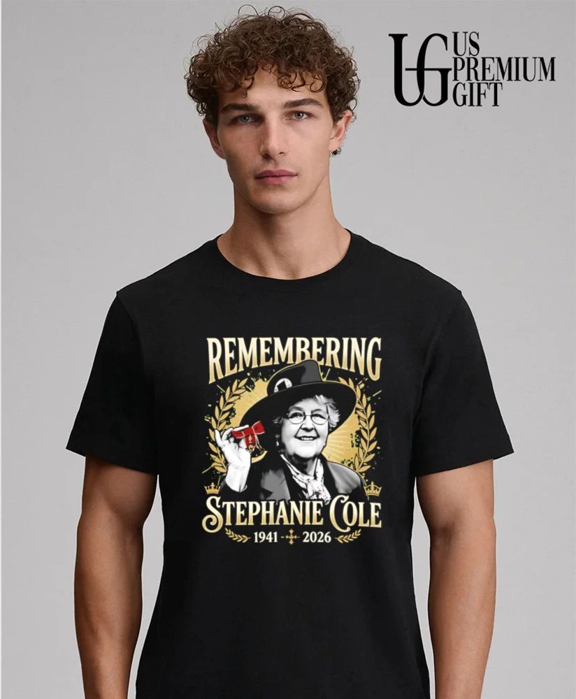 Remembering Stephanie Cole 1941-2026 shirt