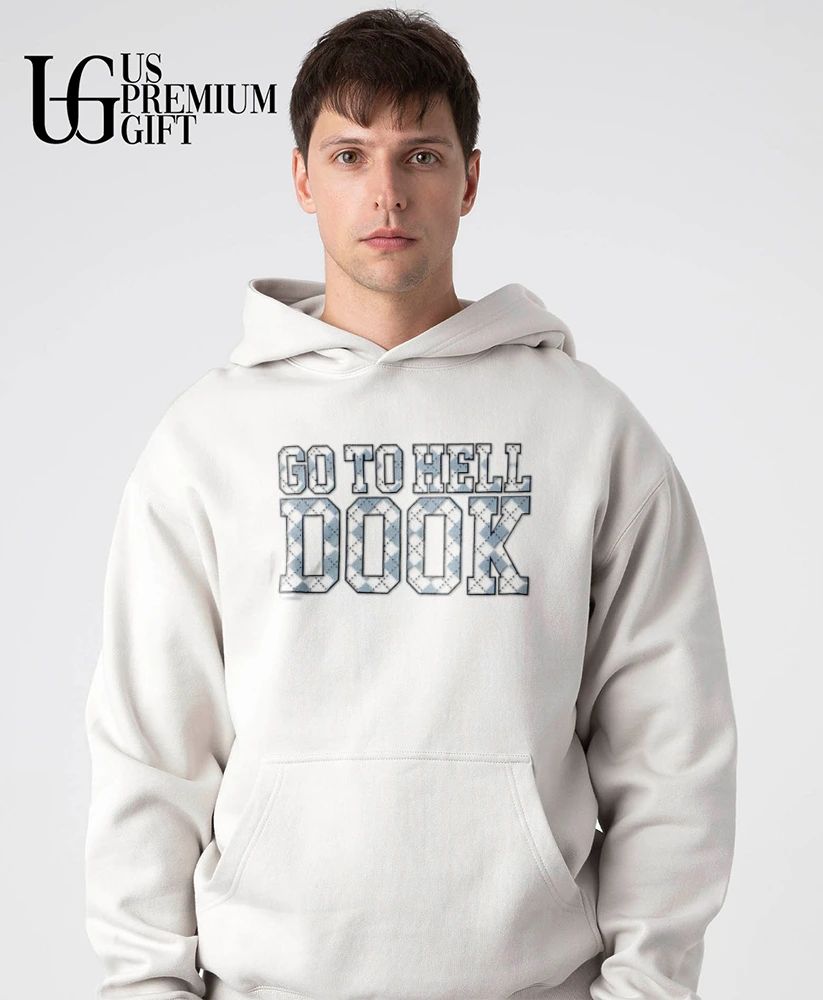 Go To Hell Dook University Of North Carolina UNC Tar Heels College Basketball shirt