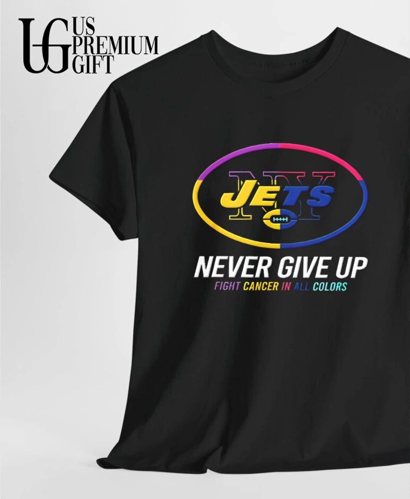 New York Jets Never Give Up Fight Cancer In All Colors 2026 logo shirt