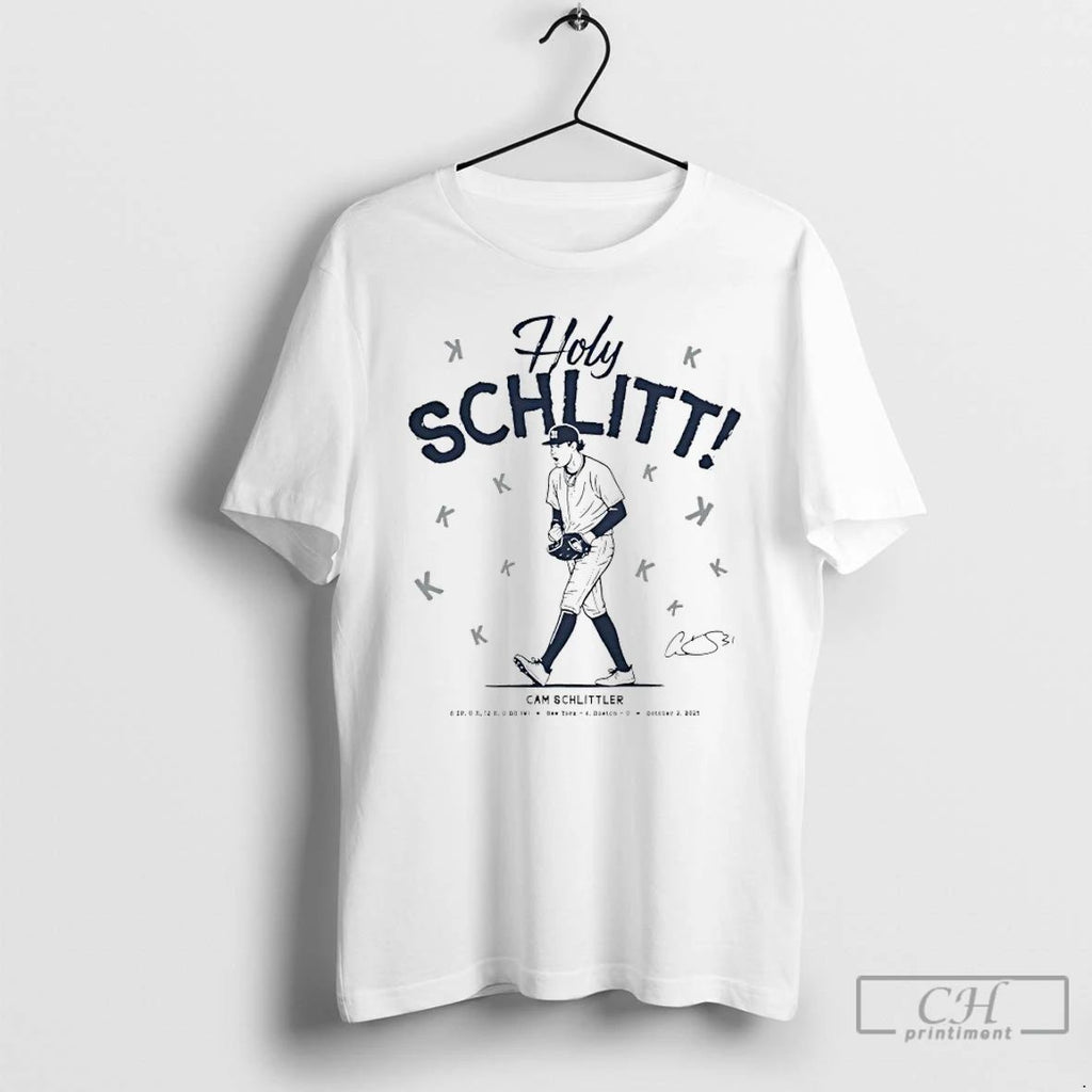 Classic Holy Schlitt K Cam Schlittler New York Yankees Signature T Shirts Hoodie Longsleeve