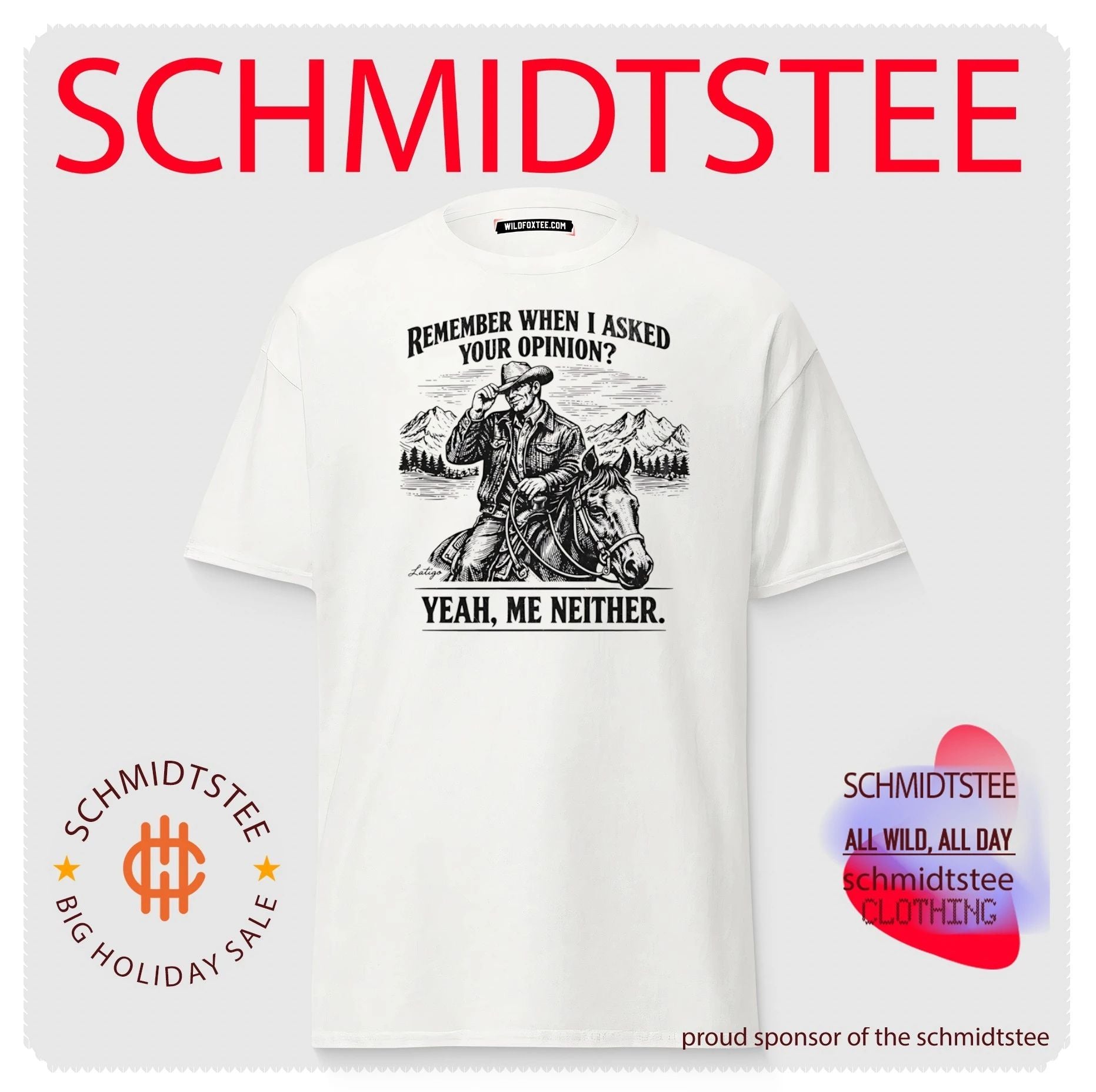Cowboy Remember When I Asked Your Opinion Yeah Me Neither Vintage shirt