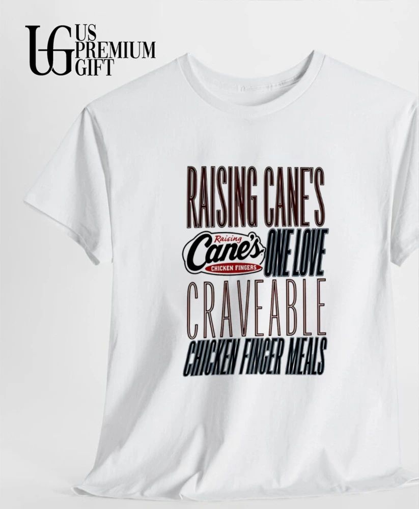 Raising Cane’s One Love Craveable Chicken Finger Meals shirt
