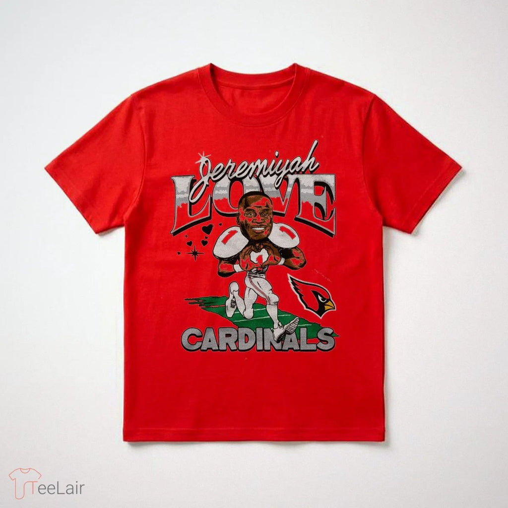 Arizona Cardinals Jeremiyah Love Shirt