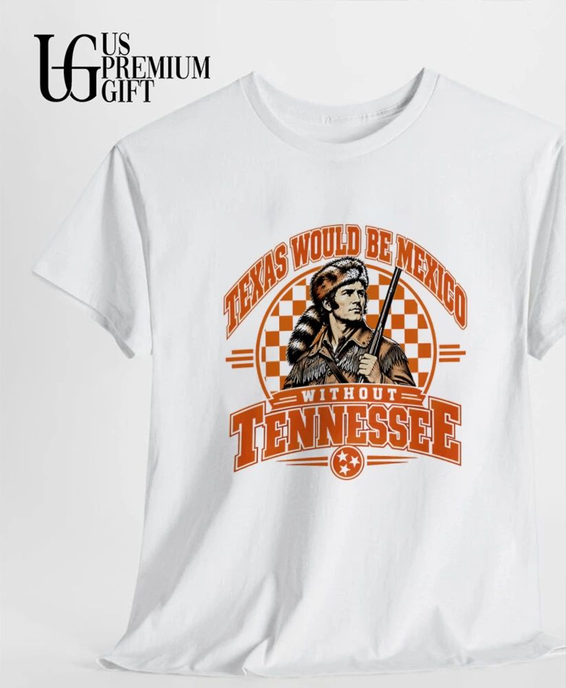 Texas Would Be Mexico Without Tennessee shirt