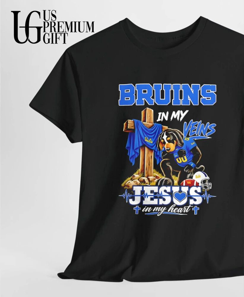 UCLA Bruins Dog In My Veins Jesus In My Heart Faith Football mascot shirt