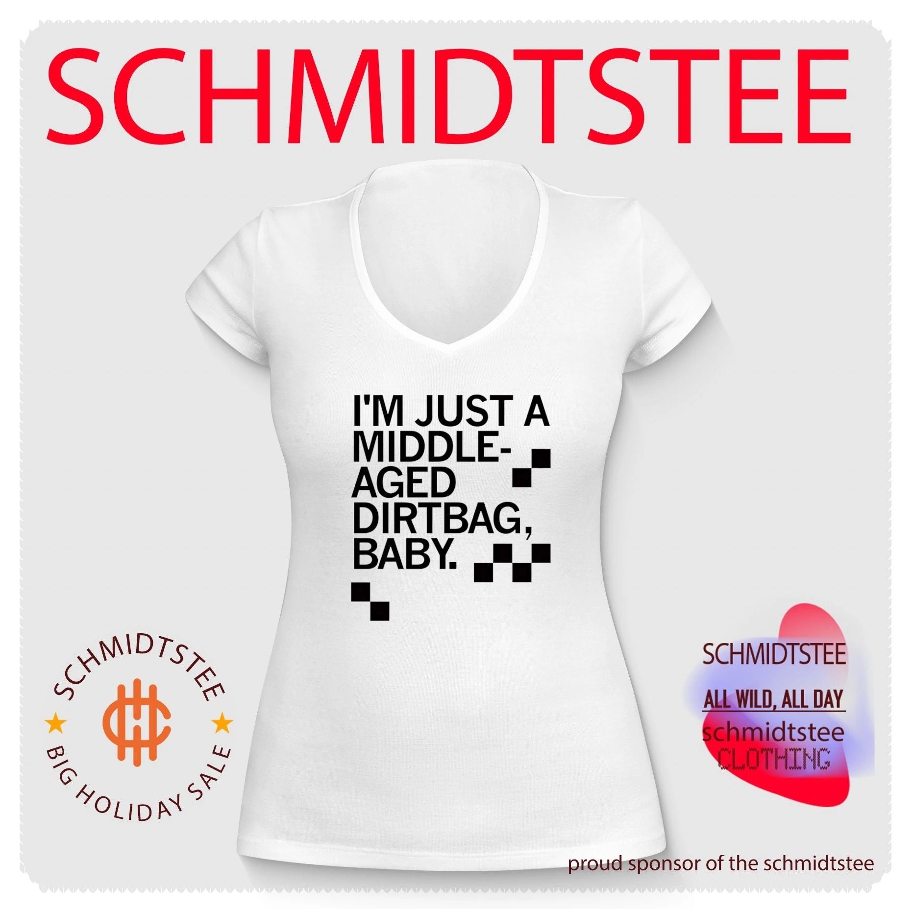 I’m Just a Middle-Aged Dirtbag Baby middle aged shirt