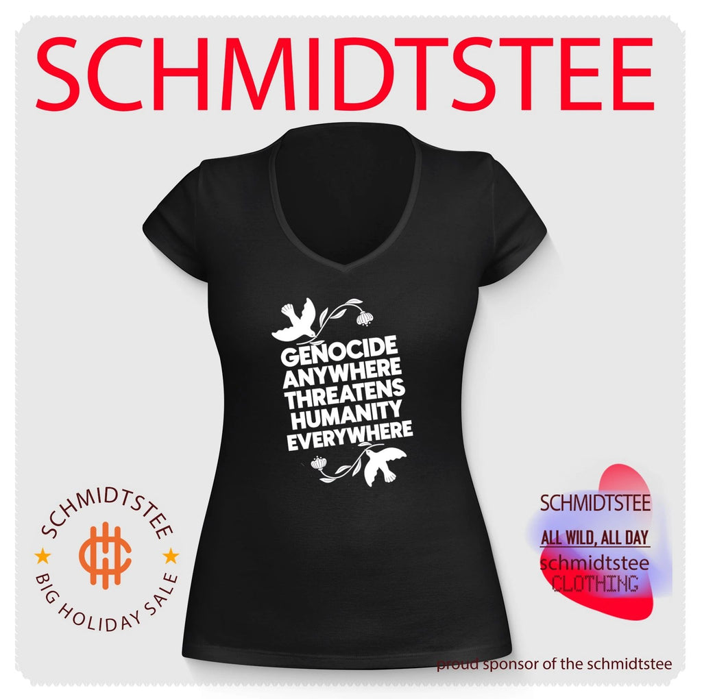 Genocide anywhere threatens humanity everywhere shirt
